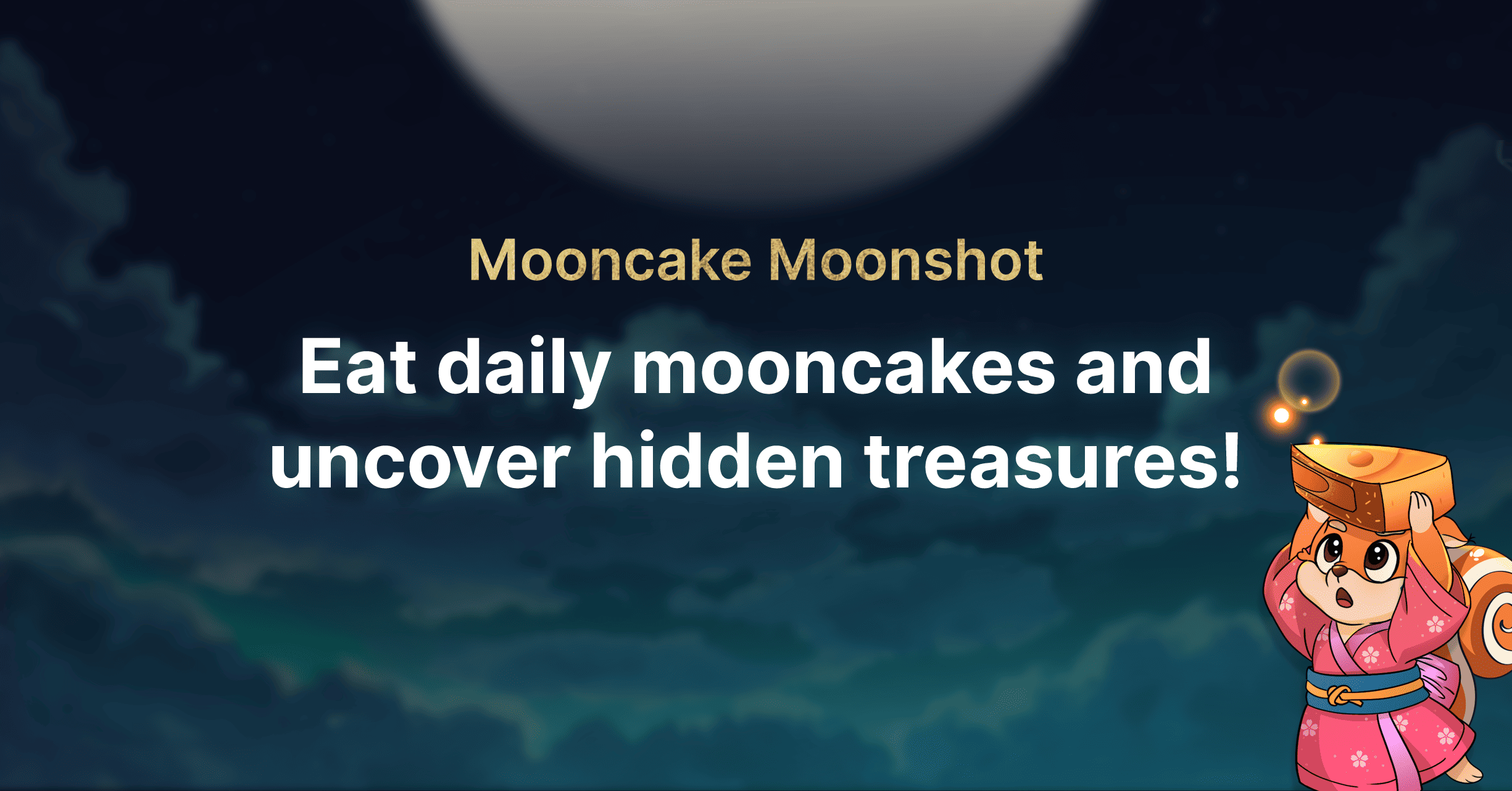 Mooncake Moonshot: Festival of Rewards